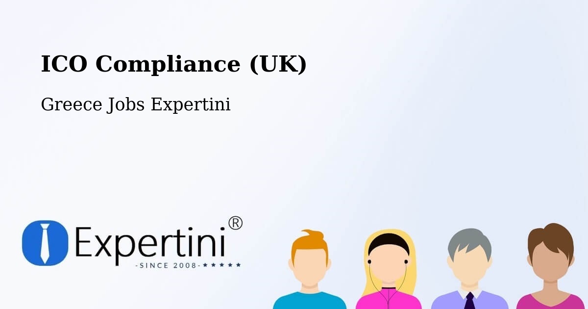 UK Data Protection & ICO Compliance – Álli Meriá - Greece Jobs Expertini