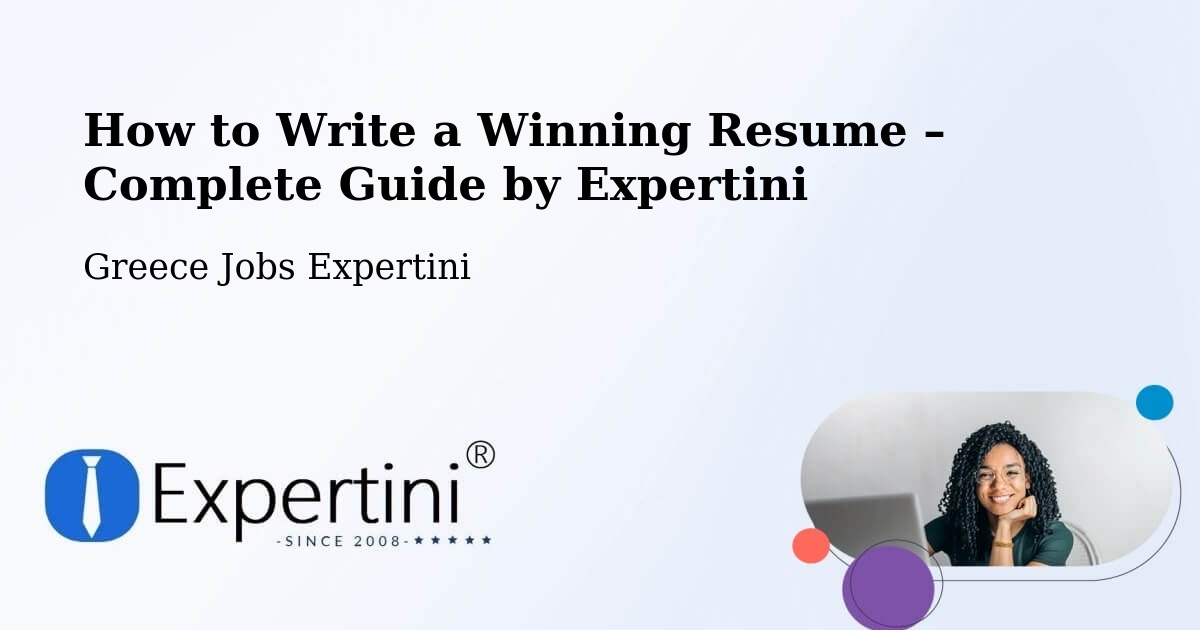 Resume Writing Guide for Job Seekers – Álli Meriá - Álli Meriá, Greece Jobs Expertini